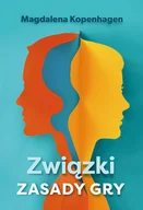 Miłość, seks, związki - Związki. Zasady gry - miniaturka - grafika 1