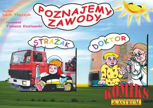 Astrum Poznajemy zawody Strażak Doktor z płytą CD - Komiksy dla dzieci - miniaturka - grafika 2