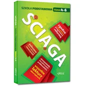 Materiały pomocnicze dla uczniów - Greg Ściąga szkoła podstawowa klasy 4-6 - Małgorzata Białek, Gradoń Olga, Molicki Damian, Seweryn Elżbieta, Dorota Stopka, Aldona Szóstak, Wło - miniaturka - grafika 1