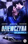 Pozostałe książki - Niegrzeczne Książki BEZ OGRANICZEŃ T.1 DZIEWCZYNA RAJDOWCA - miniaturka - grafika 1