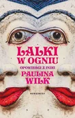 E-booki - literatura faktu - Lalki w ogniu - miniaturka - grafika 1