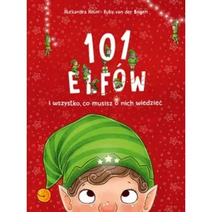 101 elfów i wszystko, co musisz o nich wiedzieć - Książki edukacyjne - miniaturka - grafika 1