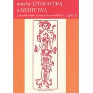Pomoce naukowe - UMCS Między literaturą a medycyną cz.10 - praca zbiorowa - miniaturka - grafika 1