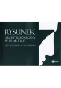 Książki o kulturze i sztuce - Rysunek architektoniczny w praktyce - miniaturka - grafika 1