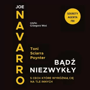 Bądź niezwykły. 5 cech, które wyróżnią cię na tle innych - Audiobooki - poradniki - miniaturka - grafika 1