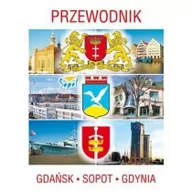 Przewodniki - Przewodnik Gdańsk, Sopot, Gdynia - miniaturka - grafika 1