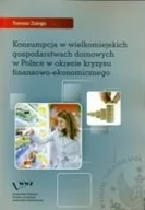 Ekonomia - Konsumpcja w wielkomiejskich gospodarstwach domowych w Polsce - miniaturka - grafika 1