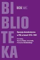 Historia Polski - Opozycja demokratyczna w PRL w latach 1976-1981 - Europejskie Centrum Solidarności - miniaturka - grafika 1