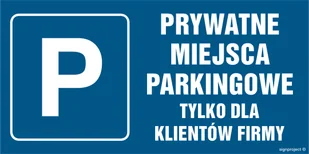NC070 PRYWATNE MIEJSCA PARKINGOWE TYLKO DLA KLIENTÓW FIRMY, PN - PŁYTA PCV 1MM; (300X150MM) - Tablice BHP - miniaturka - grafika 1