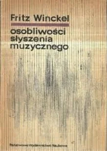 Osobliwości słyszenia muzycznego - Książki o kulturze i sztuce - miniaturka - grafika 1