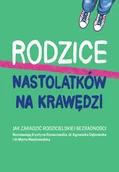 Miłość, seks, związki - Rodzice nastolatków na krawędzi - miniaturka - grafika 1