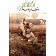 Biografie i autobiografie - Arcana Pamiętniki - Henryk Ciecierski - miniaturka - grafika 1
