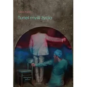 Biografie i autobiografie - Tunel myśli życia - miniaturka - grafika 1