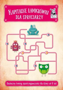 Kapitan Nauka Kapitalne łamigłówki dla spryciarzy praca zbiorowa - Książki edukacyjne Kapitan Nauka Kapitalne łamigłówki dla spryciarzy praca zbiorowa - Książki edukacyjne - miniaturka - grafika 2