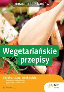 Wegetariańskie przepisy - Diety, zdrowe żywienie - miniaturka - grafika 1