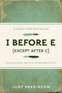 MICHAEL OMARA BOOKS LIMITED I BEFORE E EXCEPT AFTER C - Nauka - miniaturka - grafika 1