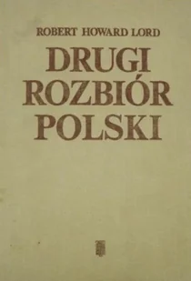 Drugi rozbiór Polski - Historia świata - miniaturka - grafika 1
