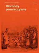 Historia Polski - obrońcy pańszczyzny - miniaturka - grafika 1