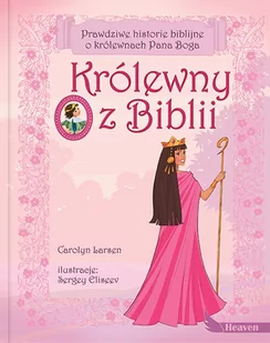 Dreams Królewny z biblii wyd. 2021 Carolyn Larsen,Sergey Eliseev - Książki edukacyjne - miniaturka - grafika 1