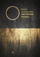 E-booki - kultura i sztuka - Imperium Dzieci - miniaturka - grafika 1