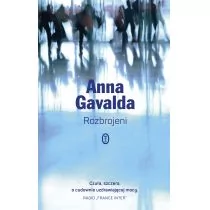 Anna Gavalda Rozbrojeni
