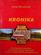 Historia świata - Kronika Światowego Związku Żołnierzy Armii Krajowej Okręgu Warmińsko Mazurskiego - miniaturka - grafika 1
