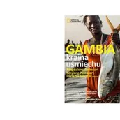 Przewodniki - Burda Książki NG Sergiusz Pinkwart, Magdalena Pinkwart Gambia. Kraina uśmiechu - miniaturka - grafika 1