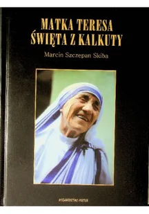 Matka Teresa święta z Kalkuty - Religia i religioznawstwo - miniaturka - grafika 1