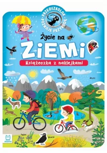 Przedszkolak poznaje przyrodę Życie na Ziemi Nowa - Nauki przyrodnicze - miniaturka - grafika 2