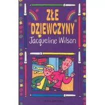 Złe dziewczyny - Jacqueline Wilson - Wysyłka od 3,99 - Opowiadania - miniaturka - grafika 1