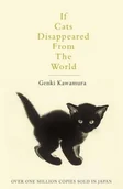 Powieści - Picador If Cats Disappeared From The World Kawamura Genki - miniaturka - grafika 1