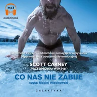 Audiobooki - poradniki - Co nas nie zabije - miniaturka - grafika 1