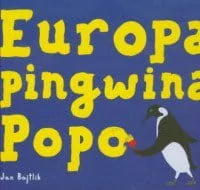 Dookoła Świata Europa pingwina Popo - Jan Bajtlik - Książki edukacyjne - miniaturka - grafika 2