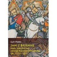 Historia świata - Jan z Brienne Król Jerozolimy cesarz Konstantynopola, ok. 1175-1237 - Perry Guy - miniaturka - grafika 1