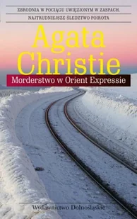Morderstwo w Orient Expressie. Herkules Poirot. Tom 10 - Kryminały - miniaturka - grafika 1