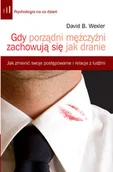 Rozwój osobisty - Gdy Porządni Mężczyźni Zachowują się Jak Dranie - miniaturka - grafika 1
