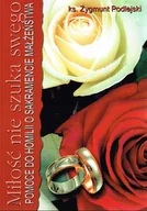 Religia i religioznawstwo - Miłość nie szuka swego - miniaturka - grafika 1