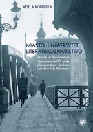 E-booki - nauka - Miasto. Uniwersytet. Literaturoznawstwo - miniaturka - grafika 1
