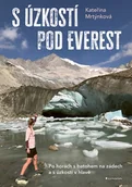 Przewodniki - S úzkostí pod Everest Kateřina Mrtýnková - miniaturka - grafika 1