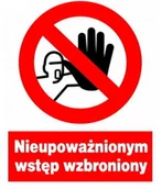 Akcesoria BHP - Zzo-2 Znak Nieupoważnionym Wstęp Wzbroniony - miniaturka - grafika 1