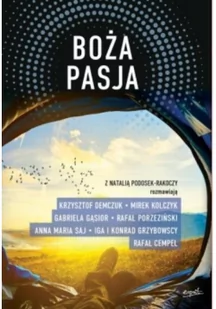 Podosek-Rakoczy Natalia Boża pasja - mamy na stanie, wyślemy natychmiast - Religia i religioznawstwo - miniaturka - grafika 1