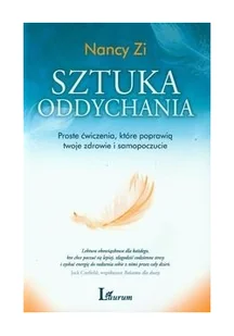 Laurum Sztuka oddychania - Nancy Zi - Zdrowie - poradniki - miniaturka - grafika 2