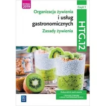 WSiP Organizacja żywienia i usł. gastr.Kwal.HGT.12.cz.1 Hanna Kunachowicz, Irena Nadolna, Beata Przygoda