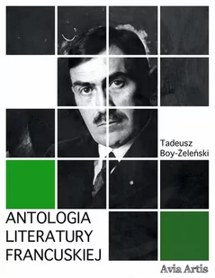 Antologia literatury francuskiej - E-booki - lektury - miniaturka - grafika 1