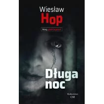 CM Jakub Jagiełło Długa noc Wiesław Hop