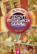 Książki edukacyjne - Ja Ty My 2 Zeszyt poszukiwacza skarbu Ćwiczenia Joanna Białobrzeska - miniaturka - grafika 1