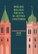 Podręczniki dla szkół wyższych - Wydawnictwo Uniwersytetu Gdańskiego Wielkie religie świata w języku i kulturze - praca zbiorowa - miniaturka - grafika 1