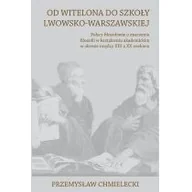 Filozofia i socjologia - Compassion Od Witelona do Szkoły Lwowsko-Warszawskiej Przemysław Chmielecki - miniaturka - grafika 1