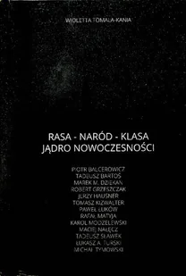 Rasa Naród Klasa Jądro nowoczesności - Historia świata - miniaturka - grafika 1