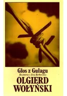 Felietony i reportaże - Głos z Gułagu - miniaturka - grafika 1